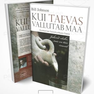 kui-taevas-vallutab-maa-bill-johnson-2